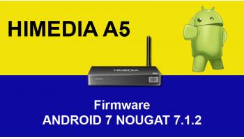 [Chia Sẻ] Firmware Himedia A5 Android 7.1.2 - Chào Xuân 2018