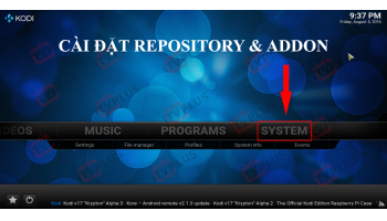 HƯỚNG DẪN GÀI REPOSITORY & ADDON VÀO KODI/SPMC